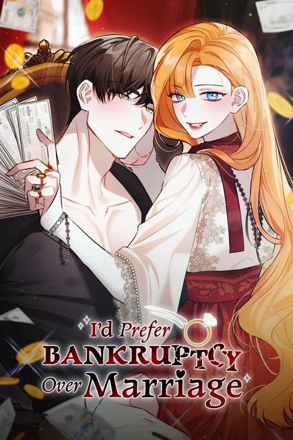 I'd Prefer Bankruptcy Over Marriage cover